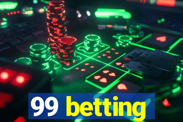 99 betting